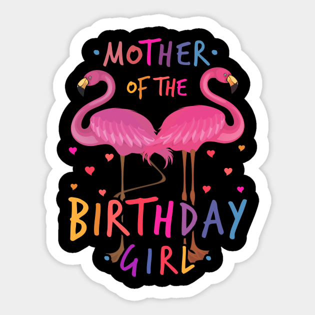 Mother of the birthday Girl Sticker by luisharun